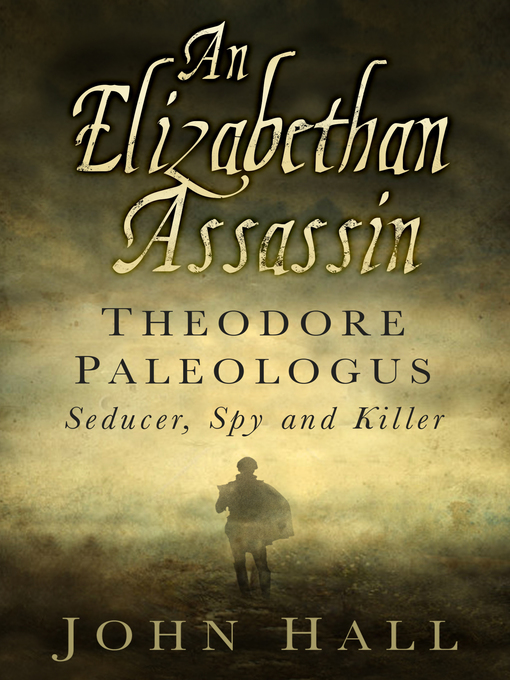 Title details for An Elizabethan Assassin by John Hall - Available